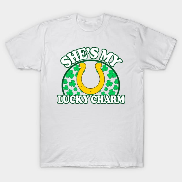 Shes My Lucky Charm - St Patricks Day Couples Shirts, Funny, Inappropriate Offensive St Patricks Day Drinking Team Shirt, Irish Pride, Irish Drinking Squad St Patricks Day 2018, St Pattys Day, St Patricks Day Shirts T-Shirt by BlueTshirtCo